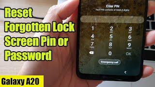 Galaxy A20: How to Reset Forgotten Lock Screen Pin or Password