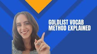 Goldlist Method Explained