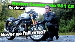 Norton Commando 961 CR Ride Review | Golden oldie or just too slow and expensive?