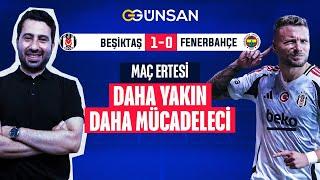 BEŞİKTAŞ'IN REAKSİYON DERBİSİ, FENERBAHÇE'NİN "BEKLEME" TERCİHİ