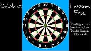 Darts Tactics for Cricket