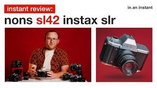 Nons SL42 Camera - The Unique Instax Mini SLR [Instant Review]