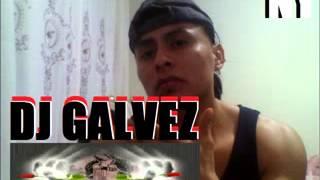 dj galvez mix