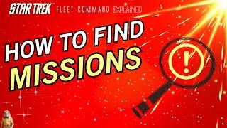 How to FIND MISSIONS | Star Trek Fleet Command | Outside Views STFC 2023