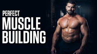 PERFECT Muscle Building Full Body Workout (Training + Diet for MUSCLE GROWTH!)