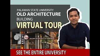 ARKI BUILDING OF PALAWAN STATE UNIVERSITY- VIRTUAL TOUR