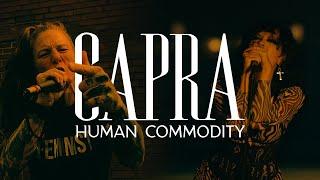 Capra - Human Commodity (feat. Candace Puopolo) (OFFICIAL VIDEO)