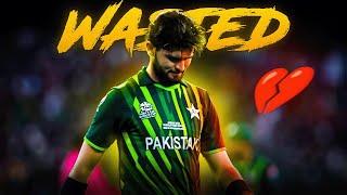 Shaheen Afridi is Getting Wasted! ● Eagle Sad Edit 