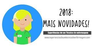 2018: O Blog Experiências de um Técnico de Enfermagem com mais novidades para você!