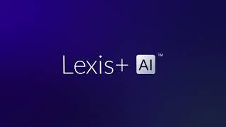 Transform your legal work with Lexis+ AI