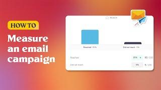 How to measure an email campaign | PosterMyWall