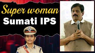 Great Inspiration Journey of Sumathi IPS  | Krishna Pradeep Sir | 21st Century IAS