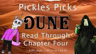 Pickles Reads Dune Chapter By Chapter  | Chapter 4