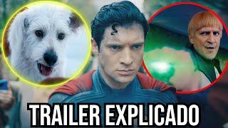 Explicación SUPERMAN nuevo trailer confirma villano y Krypto, Luthor, Green Lantern