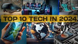 Top 10 Most Revolutionary Tech of 2024 | Game-Changing Innovations