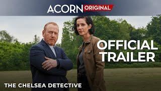 Acorn TV Original | The Chelsea Detective | Official Trailer