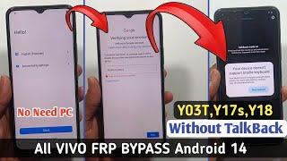 Vivo Y17/Y03T/Y02 FRP Bypass Android 14 | Vivo Frp Bypass Talkback Not Working | WITHOUT PC