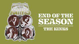 The Kinks - End of the Season (Official Audio)