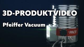 3D Produktvideo | HiPace von Pfeiffer Vacuum | Filmproduktion Frankfurt