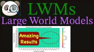 Large World Models (LWMs): Mind-Blowing Results