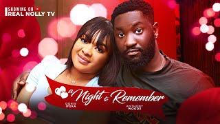 A NIGHT TO REMEMBER (THE MOVIE) IFEKA DORIS ANTHONY WOODE  -2024 LATEST NIGERIAN NOLLYWOOD MOVIE