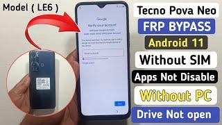 Tecno Pova Neo FRP Bypass Android 11 | Tecno Le6 Google Account Unlock Without PC | Apps Not Disable