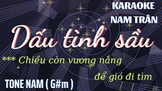 Karaoke Dấu Tình Sầu Tone Nam | Nam Trân