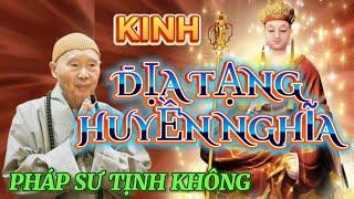 [TẬP 20] ĐỊA TẠNG KINH HUYỀN NGHĨA. CHỦ GIẢNG LÃO PHÁP SƯ TỊNH KHÔNG 🪷🪷🪷@phatphapnews