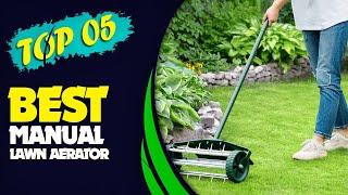 ️ The best manual lawn aerator - Exclusive Products Reviewed!