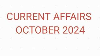 Current Affairs October 2024 PART 1 #psc #pscclasses #currentaffairs #october2024currentaffairs #gk