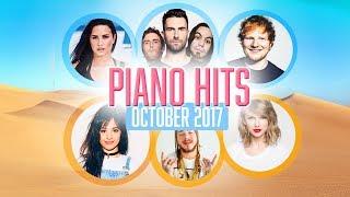 Piano Hits Pop Songs October 2017 : Over 1 hour of Billboard hits - music for classroom ,studying