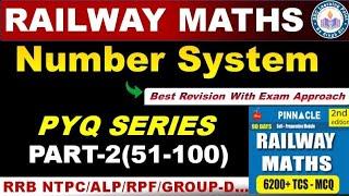 Number System (Part-2) For Railway Exams || Pinnacle Railway Maths Solution By Singh Sir || #Railway