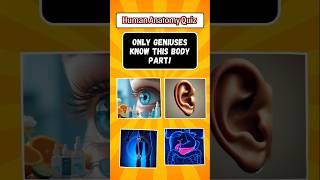 Guess the Human Body Part | Human Anatomy Challenge #1