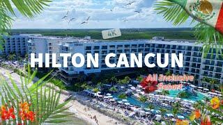 Hilton Cancun, All Inclusive Resort, Cancun, Mexico.