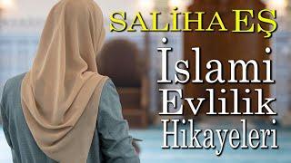 Saliha Spouse | religious stories | exemplary marriage stories | islamic love stories | true stories