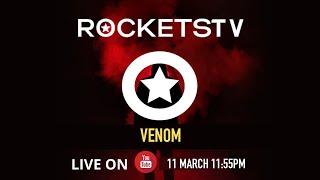 Venom LIVE from Rockets Bryanston