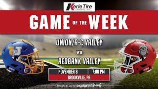 Kerle Tire Game of the Week: District 9 Class A Semifinal — Union/A-C Valley vs. Redbank Valley