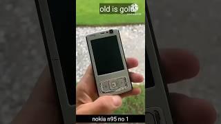 Nokia n95 old is gold. #nokia #mobile #shorts