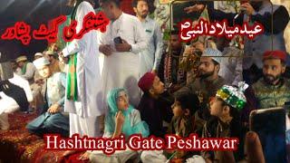 Eid e Milad Un Nabi Program at Hashtnagri Gate Peshawar | Peshawar Milad Jaloos | Hashtnagri gate