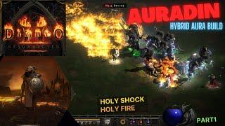 DIABLO 2 RESURRECTED AURADIN BUILD HOLY FIRE HOLY SHOCK HYBRID