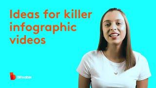 Ideas for killer infographic videos