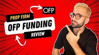 OFP Funding Full Review | What You Need To Know | 2024 + Coupon Code