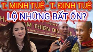 Thích Minh Tuệ - Thiên Định Tuệ & Những Điều Bất Ổn Được Phơi Bày?