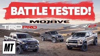 Truck Comparison: Toyota Tacoma TRD Pro Vs. Chevy Colorado ZR2 Bison Vs. Jeep Gladiator Mojave