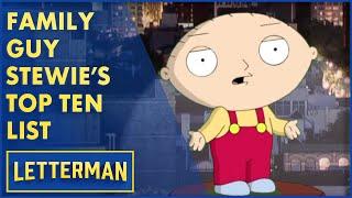 Family Guy's Stewie Griffin Presents A Special Top Ten List | Letterman