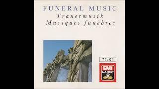 Various – Funeral Music - Trauermusik - Musique funèbre (EMI Classics 1991)