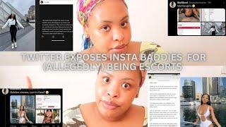 TWITTER EXPOSES INSTA BADDIES FOR (ALLEGEDLY) BEING ESCORTS THABEE?, CRYSTAL