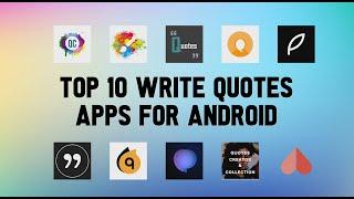 Top 10 Best Write Quotes Apps for Android