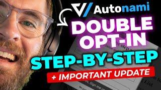 Autonami: Double Opt-in Form Setup + BIG PROBLEM explained (people can't re-subscribe to your list!)