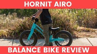 Hornit Airo Balance Bike Review